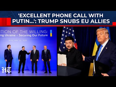 'Excellent Phone Call With Putin…': Trump Openly Snubs EU Allies After Zelensky Meet| Ukraine,Russia