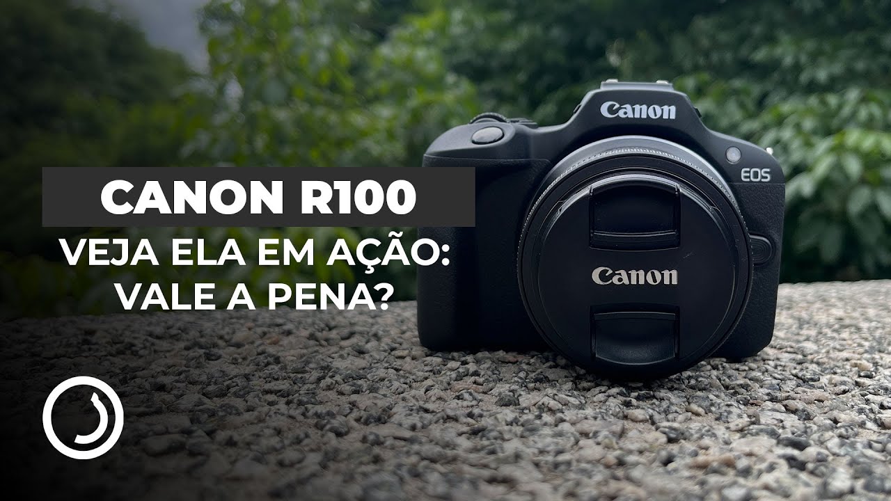 VEJA A CANON R100 EM AÇÃO!! VALE A PENA?! #review