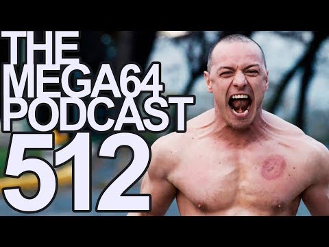 Mega64 Podcast 512 - The M. Night Shyamalan Debate