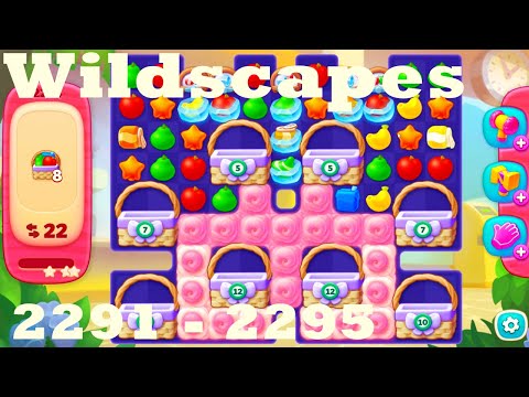Wildscapes Level 2291 - 2295 HD Walkthrough | 3 - match game | gameplay | android | ios | pc | app