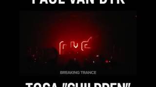 Children --Robert Miles (Live Paul Van Dyk 2017)