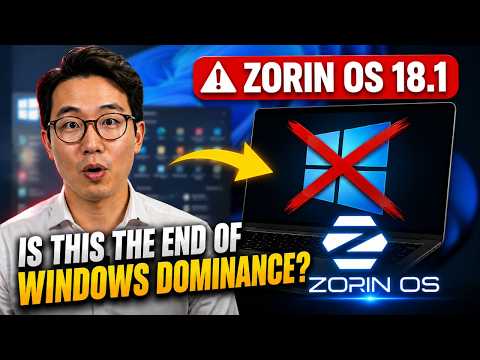 Zorin OS 18.1 — Is This the End of Windows Dominance?