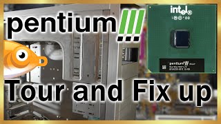 Lets tour, refresh and rehome my Pentium 3
