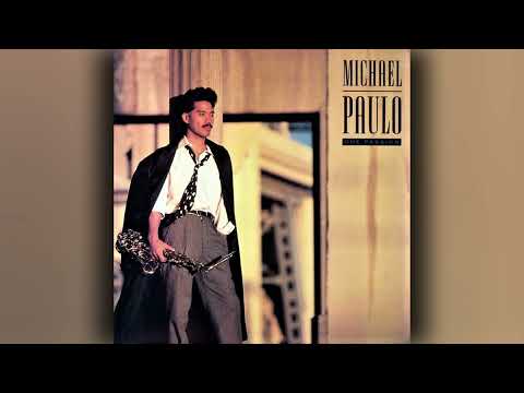 [1989] Michael Paulo / One Passion (Full Album)