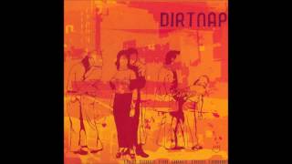 Dirtnap - So Far So Bad