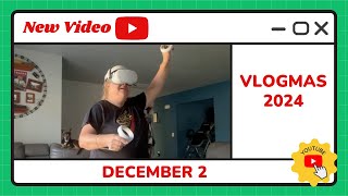 Happy Vlogmas Day #2 - Les Mills Bodycombat Meta VR