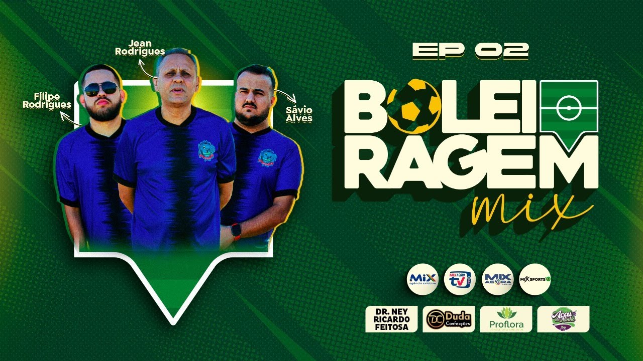 BOLEIRAGEM MIX PODCAST - #02