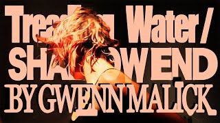 Gwenn Malick - Treading Water / SHALLOW END (Official Music Video)