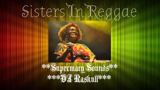 Download lagu DJ Raskull - SISTERS IN REGGAE Vol 2 mp3