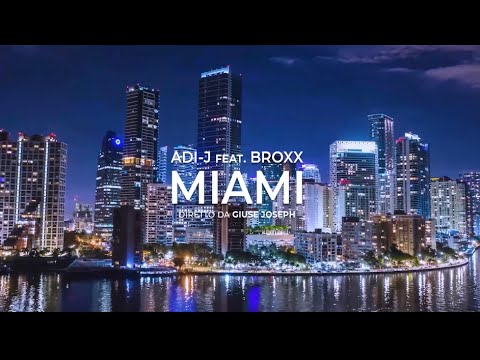 Adi-j Feat Broxx - Miami (Prod OffBabe)