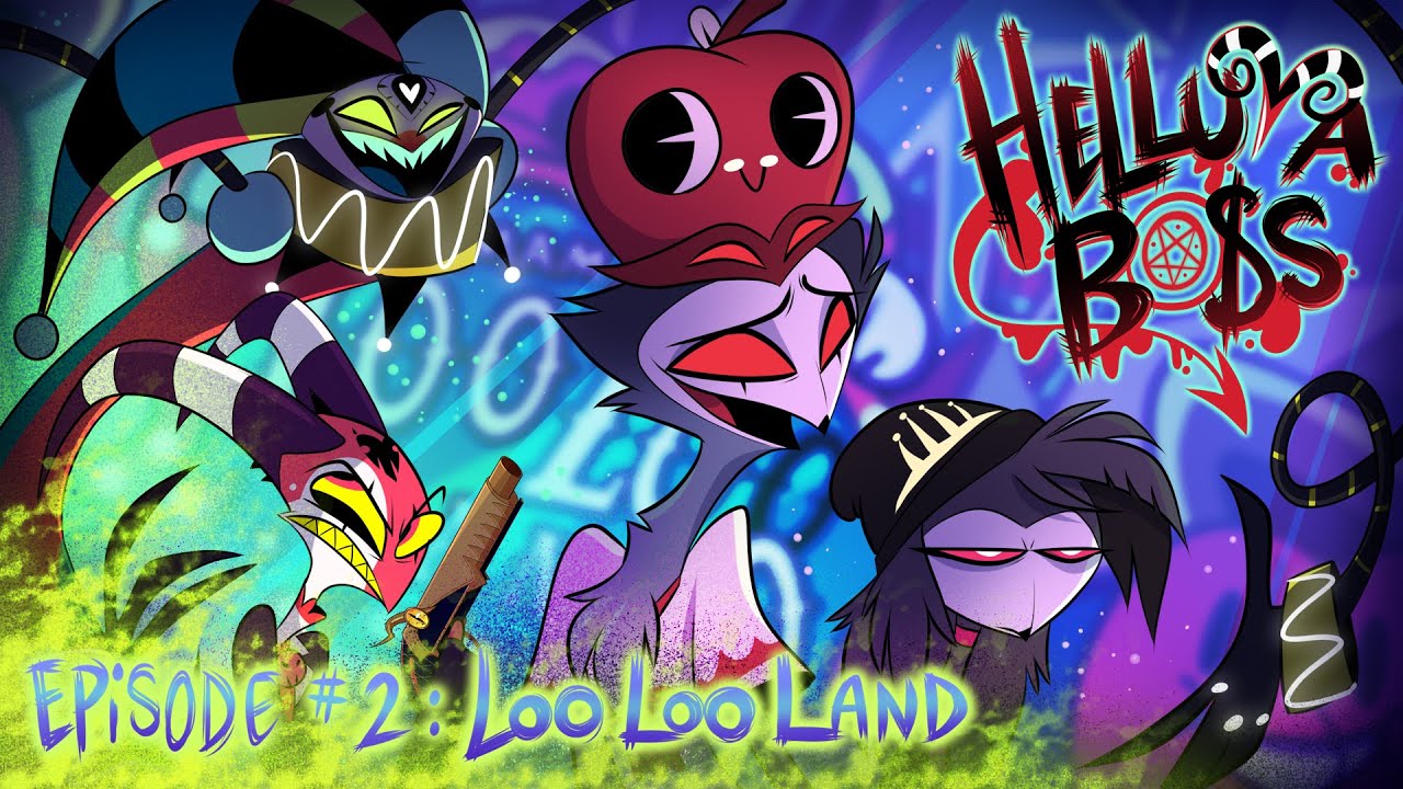 HELLUVA BOSS - Loo Loo Land // S1: Episode 2