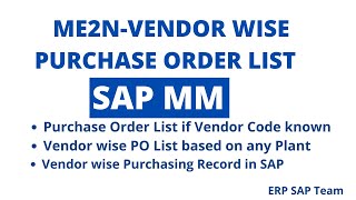 How to find PO Purchase Orders  against any Vendor in SAP MM using T code ME2N