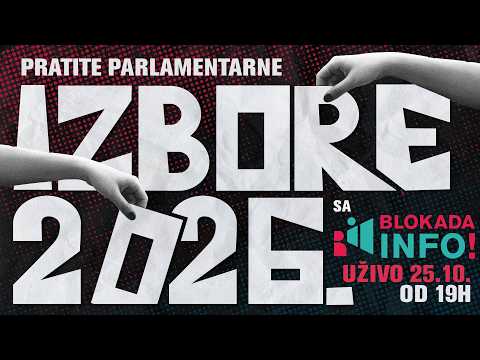 Parlamentarni izbori 2026. – Emisija uživo