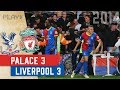 Crystal Palace 3-3 Liverpool | Crystanbul Classic