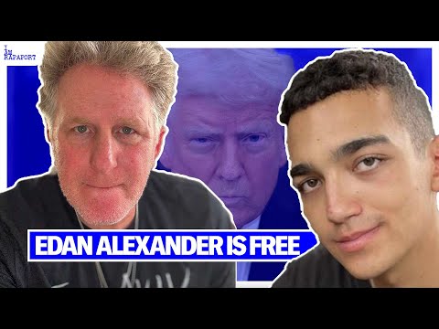 Edan Alexander is FREE - Full I AM RAPAPORT Episode
