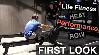 Life Fitness Heat Performance Row - First Look & Demo