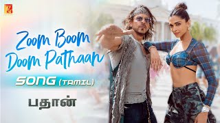 Zoom Boom Doom Pathaan Song | Shah Rukh Khan, Deepika | Vishal&Sheykhar, Haricharan, Sunitha, Madhan