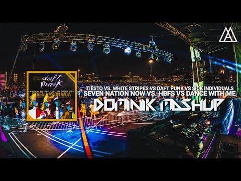 Tiësto vs Daft Punk vs Sick Individuals - Seven Nation Now vs HBFS vs Dance With Me (Dominik Mashup)