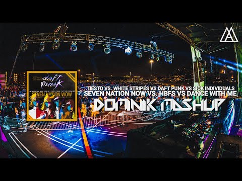 Tiësto vs Daft Punk vs Sick Individuals - Seven Nation Now vs HBFS vs Dance With Me (Dominik Mashup)