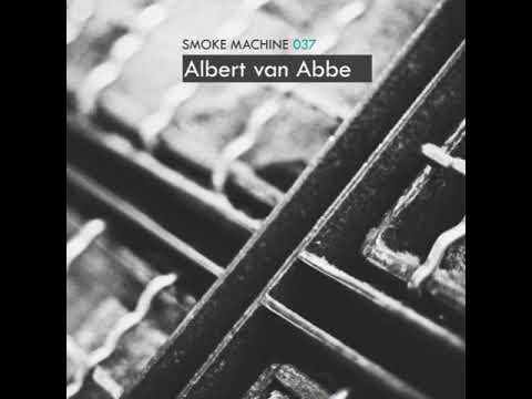 ALBERT VAN ABBE @ Smoke Machine Podcast#037 (01.01.2012)