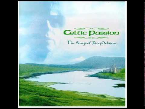 Roy Orbison - Celtic Passion 