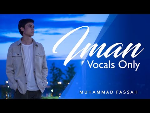 Muhammad Fassah - Iman Vocals Only Arabic/Tatar (Lyrics)