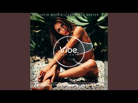 Kevin McDaid - Know You Better