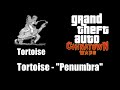 GTA: Chinatown Wars - Tortoise | Tortoise - "Penumbra"