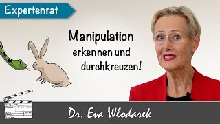 Manipulationstechniken – Wie Sie sich erfolgreich dagegen wehren