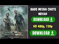 Bade Miyan Chote Miyan Movie Kaise Download Karen Bade Miyan Chote Miyan Movie Download Link