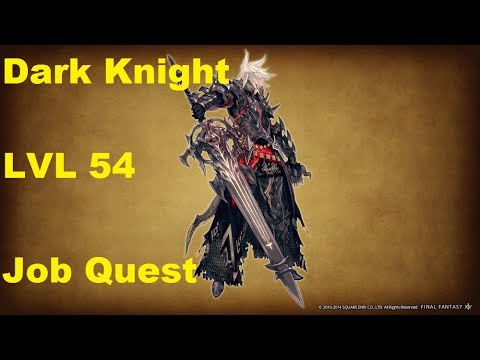 FINAL FANTASY XIV: Heavensward lvl54 Dark Knight Job Quest