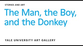The Man, the Boy, and the Donkey