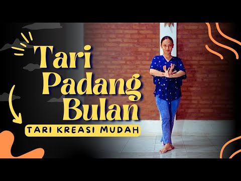 Tari Padang Bulan - Tari Kreasi Dolanan Anak Mudah