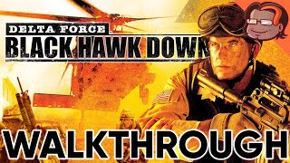 Delta Force: Black Hawk Down Walkthrough