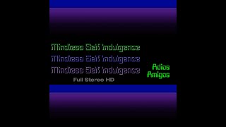 Adios Amigos [HD] - Mindless Self Indulgence