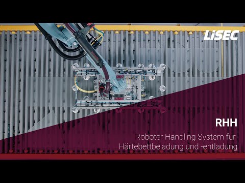 LiSEC RHH - Roboter Handling System für Härtebettbeladung und -entladung (Deutsch)