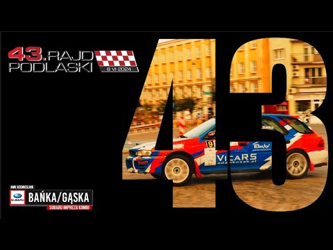 Bańka/Gąska - Subaru Impreza Kombi - 43 Rajd Podlaski 2024