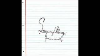 Say Anything - Junior Varsity (In Your Dreams) (Full)