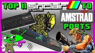 Top 11: ZX Spectrum to Amstrad CPC Ports