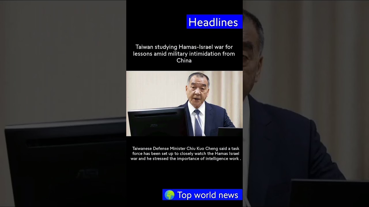 Taiwan studying Hamas Israel war_#news #hamasattack #taiwan #israel