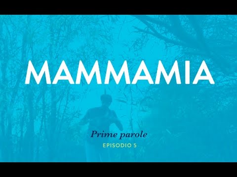 Italian language course: Video 5 - Mammamia [1st series] / Basic words