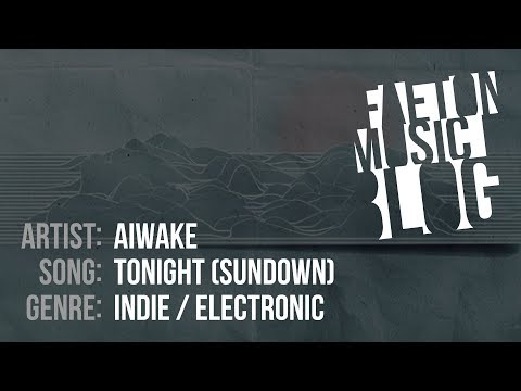 aiwake - Tonight (Sundown) (2019) [Faeton Music Blog]