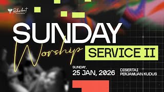 Download lagu SUNDAY WORSHIP SERVICE II | Ps. Andries Yosua | SWS II - 25 Januari 2026 | 11.00 WIB mp3