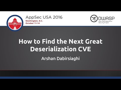 Image thumbnail for talk How To Find The Next Great Deserialization CVE