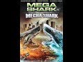 Mega Shark vs  Mecha Shark 2014