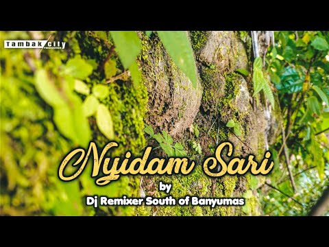 Dj Nyidam Sari Slowbass Campursari Version ||Cocok buat santuy||