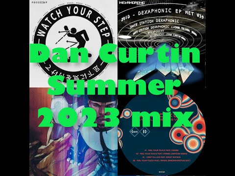 Dan Curtin Summer DJ mix 2023