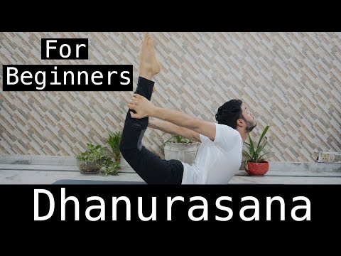 Dhanurasana for Beginners | Benefits | Bow Pose | kautilya verma.