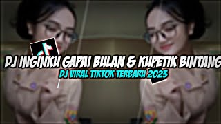 Download lagu Dj InginKu Gapai Bulan Dan Kupetik Bintang Dj Tiktok Keren Viral Terbaru 2023 mp3 Download lagu Dj InginKu Gapai Bulan Dan Kupetik Bintang Dj Tiktok Keren Viral Terbaru 2023 mp3