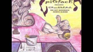 Pigface - Sweetmeat (electroqueen pheremones).
